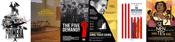 Collage of social justice documentary posters, including Primera, The War Against Our Schools, The Five Demands, Sing Your Song, The Infiltrators, and Sementes.