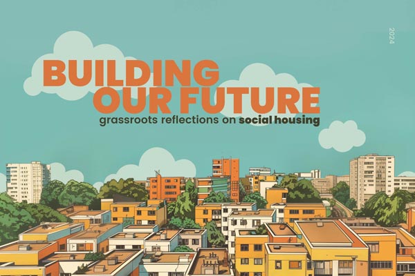 Illustrated cityscape on a poster titled “Building Our Future: grassroots reflections on social housing”