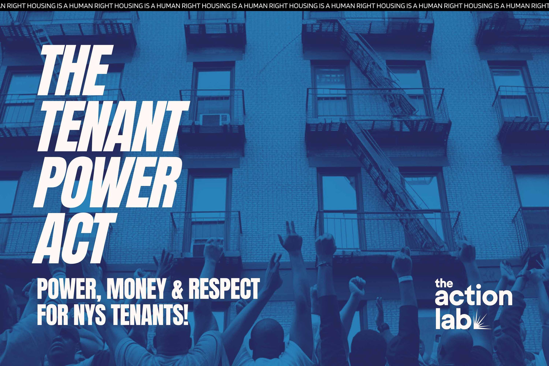 Poster with raised hands in front of an apartment building reading “The Tenant Power Act.”