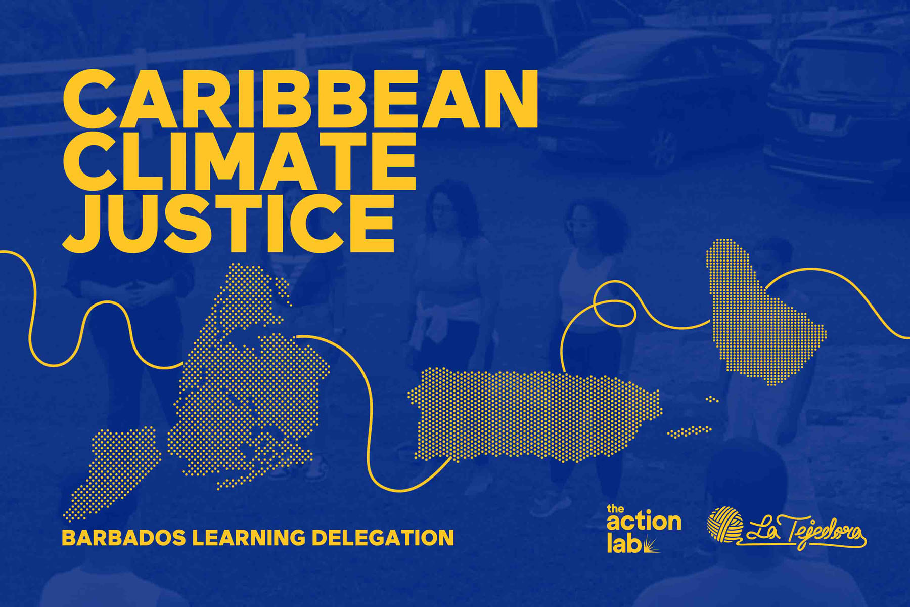 Caribbean Climate Justice graphic with yellow text and dotted island outlines over a blue background