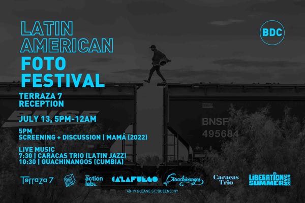 Flyer with a person standing atop a freight train car promoting the Latin American Foto Festival Terrazza 7 reception on July 13.