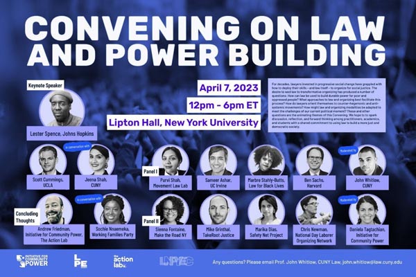 Conference poster with small photos of speakers for Convening on Law and Power Building.