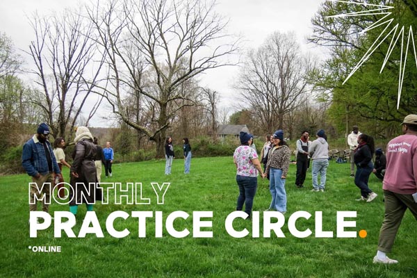 Flyer with a group of people standing and talking in a grassy field and the text 'Monthly Practice Circle.'