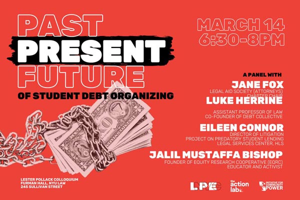 Flyer for a panel on the past, present, and future of student debt organizing, with an illustration of chained dollar bills.