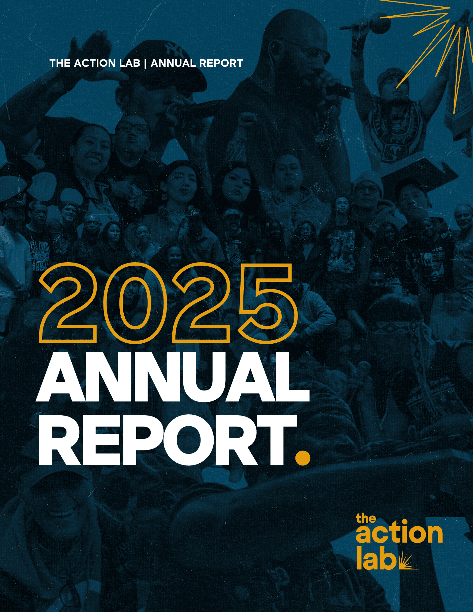 Blue background with white and yellow lettering spelling out 2025 Annual Report with a collage of images behind the text from 2025 programming.