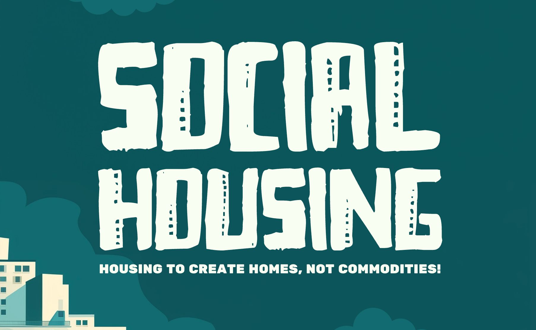 Illustrated cityscape with bold “Social Housing” text on a teal background