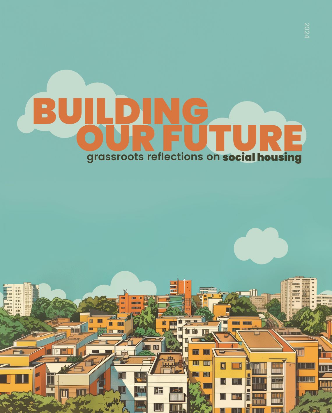Illustrated cityscape on a poster titled “Building Our Future: grassroots reflections on social housing”
