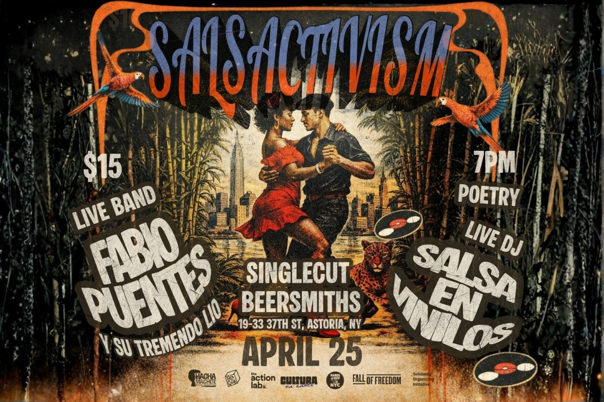 Poster for SALSACTIVISM event featuring dancers, live music, DJ, and poetry at SingleCut Beersmiths in Astoria, Queens.