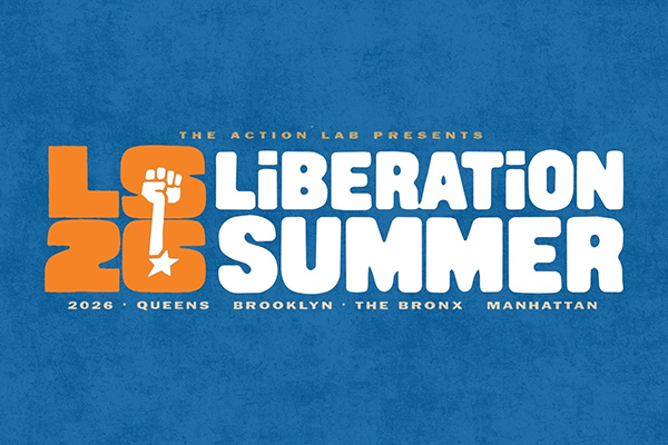 Liberation Summer 2026 promotional graphic featuring bold orange and white lettering on a blue background highlighting a season of music, culture, and community events across New York City.