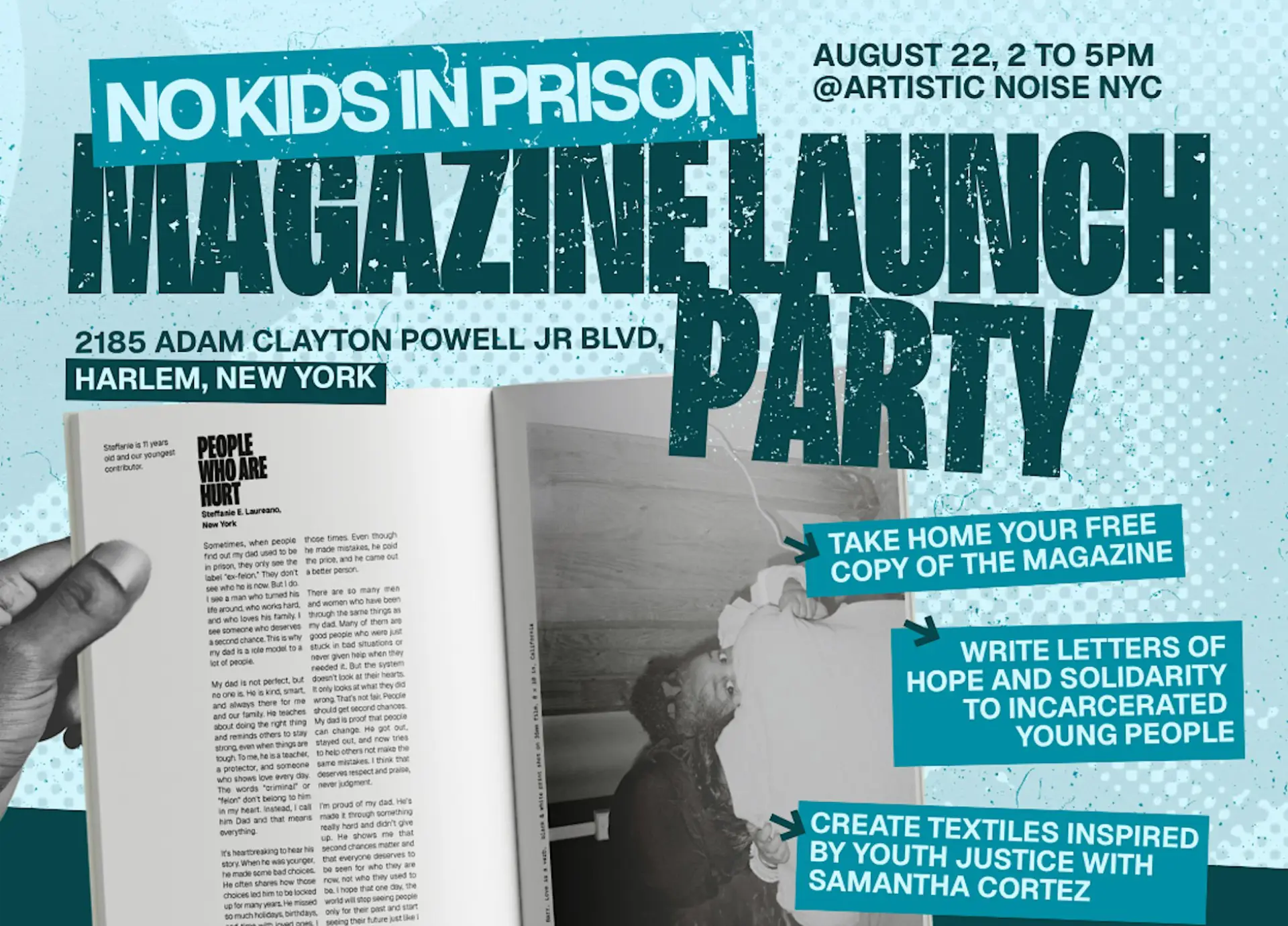 No Kids in Prison magazine launch party flyer, August 22 at Artistic Noise NYC in Harlem.