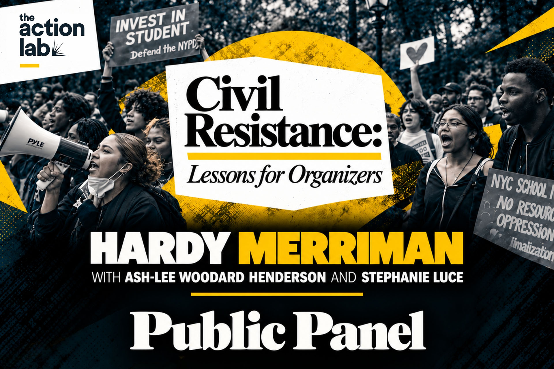 Hardy Merriman public panel, “Civil Resistance: Lessons for Organizers,” by The Action Lab.