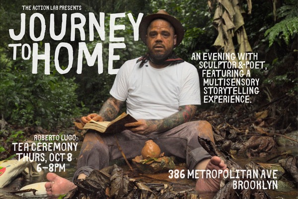 Journey to Home: Roberto Lugo seated outdoors holding a book, with details for the October 8 tea ceremony, 6–8 PM, at 386 Metropolitan Avenue, Brooklyn.