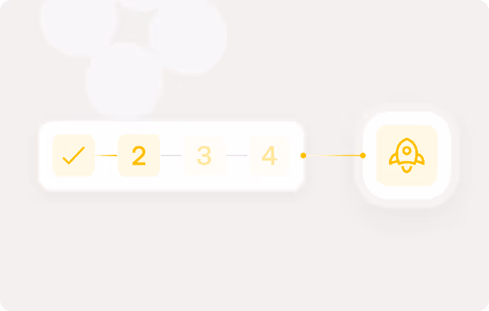 Progress bar with steps 1 to 4, step 1 marked complete, step 2 highlighted, and a rocket icon at the end indicating launch.