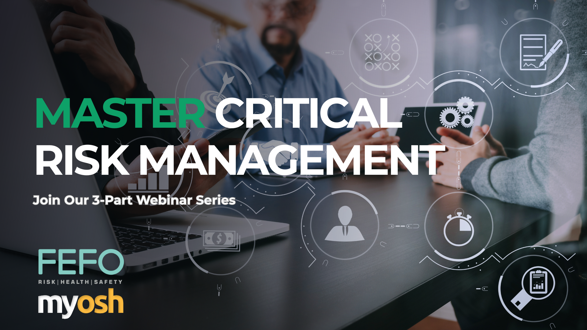 Master Critical Risk Management Part 3 | Learning from Work – Driving Continuous Improvement After Critical Events