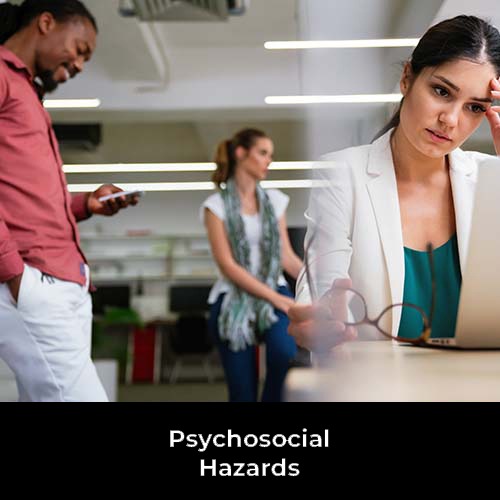 Psychosocial Hazards