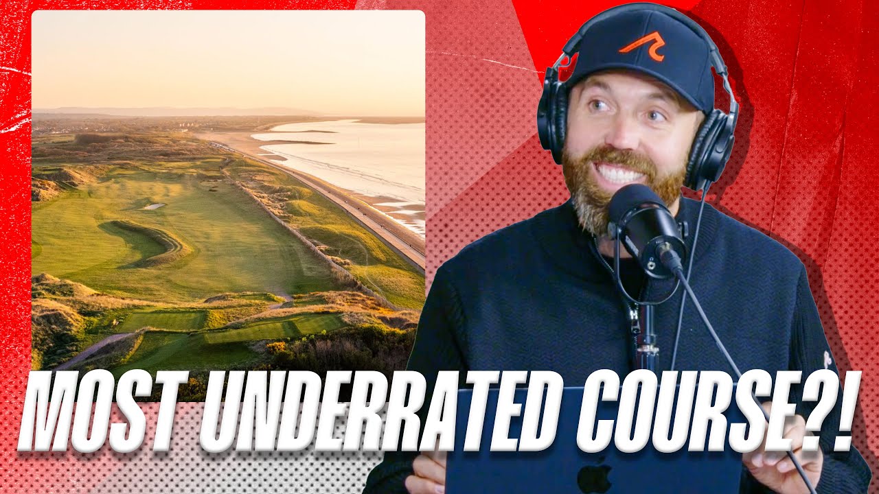 Rick Shiels talks his most UNDERRATED Golf course!