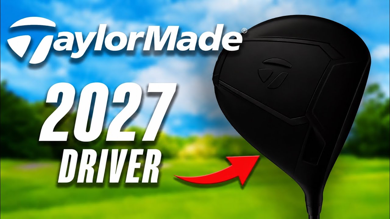 TaylorMade’s 2027 Driver!