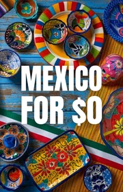  All-inclusive Mexico trip for $0