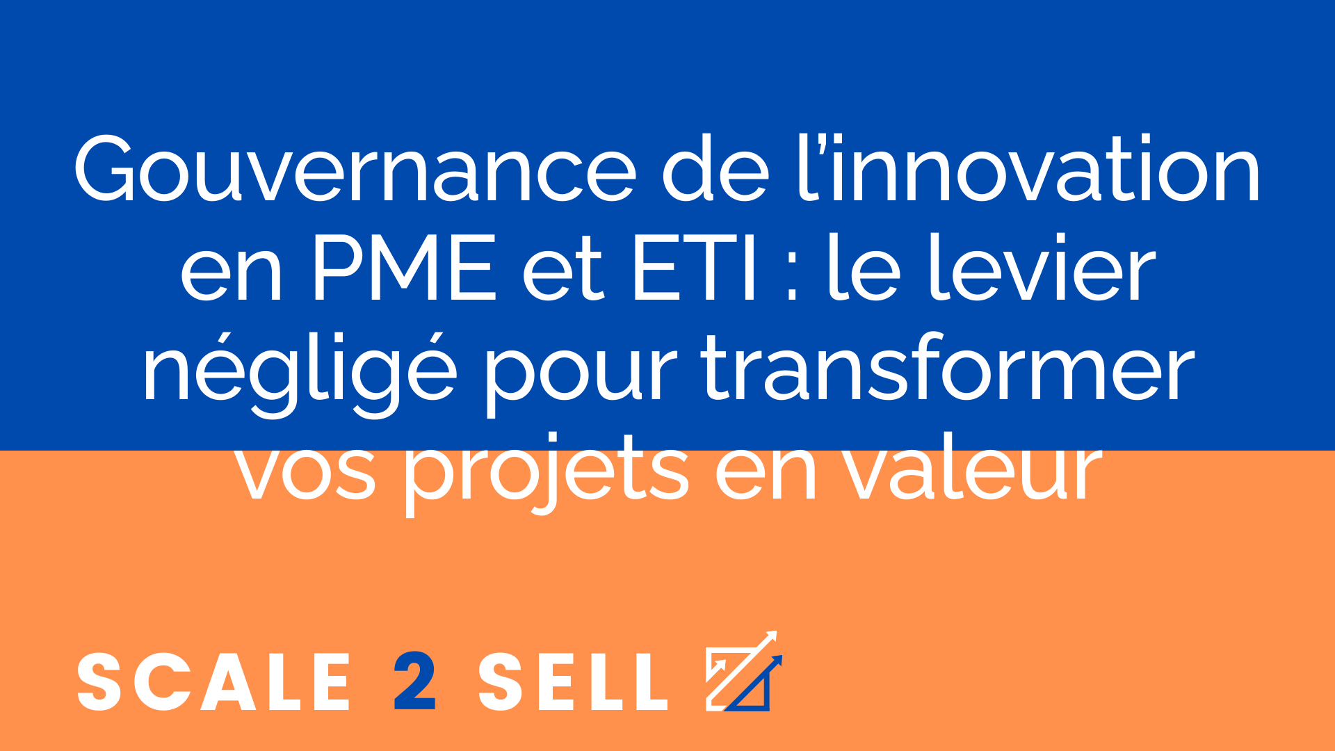 Gouvernance de l’innovation en PME et ETI : le levier négligé pour transformer vos projets en valeur