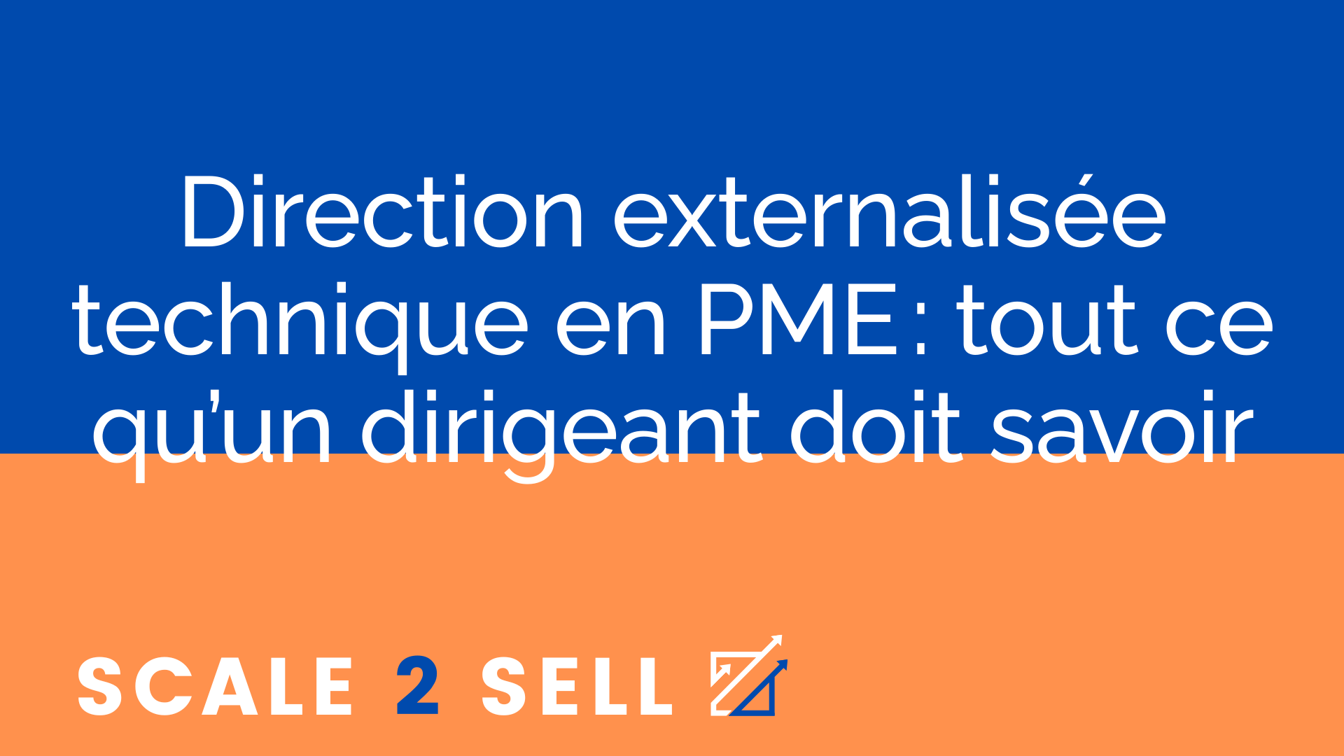 Direction externalisée technique en PME : tout ce qu’un dirigeant doit savoir