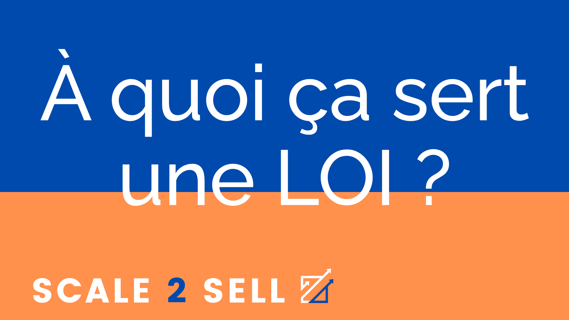 À quoi ça sert une LOI ?