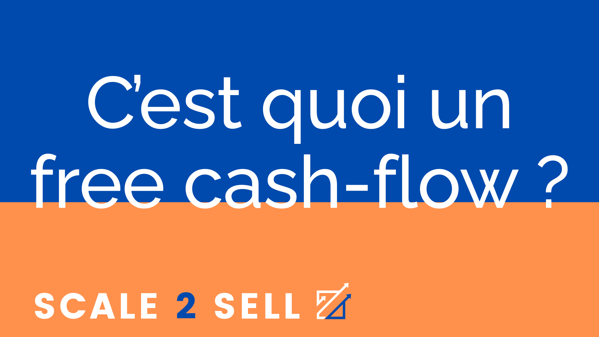 C’est quoi un free cash-flow ?
