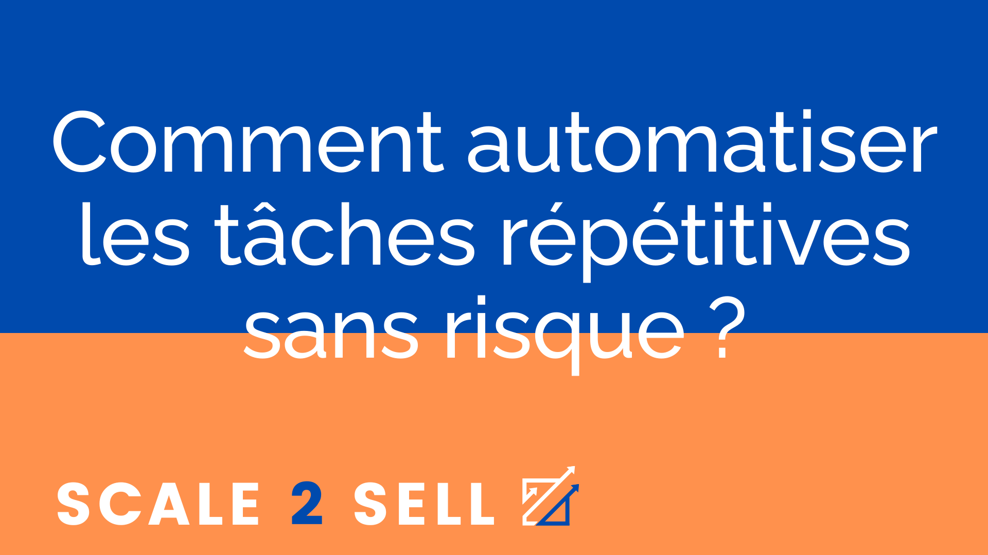 Comment automatiser les tâches répétitives sans risque ?