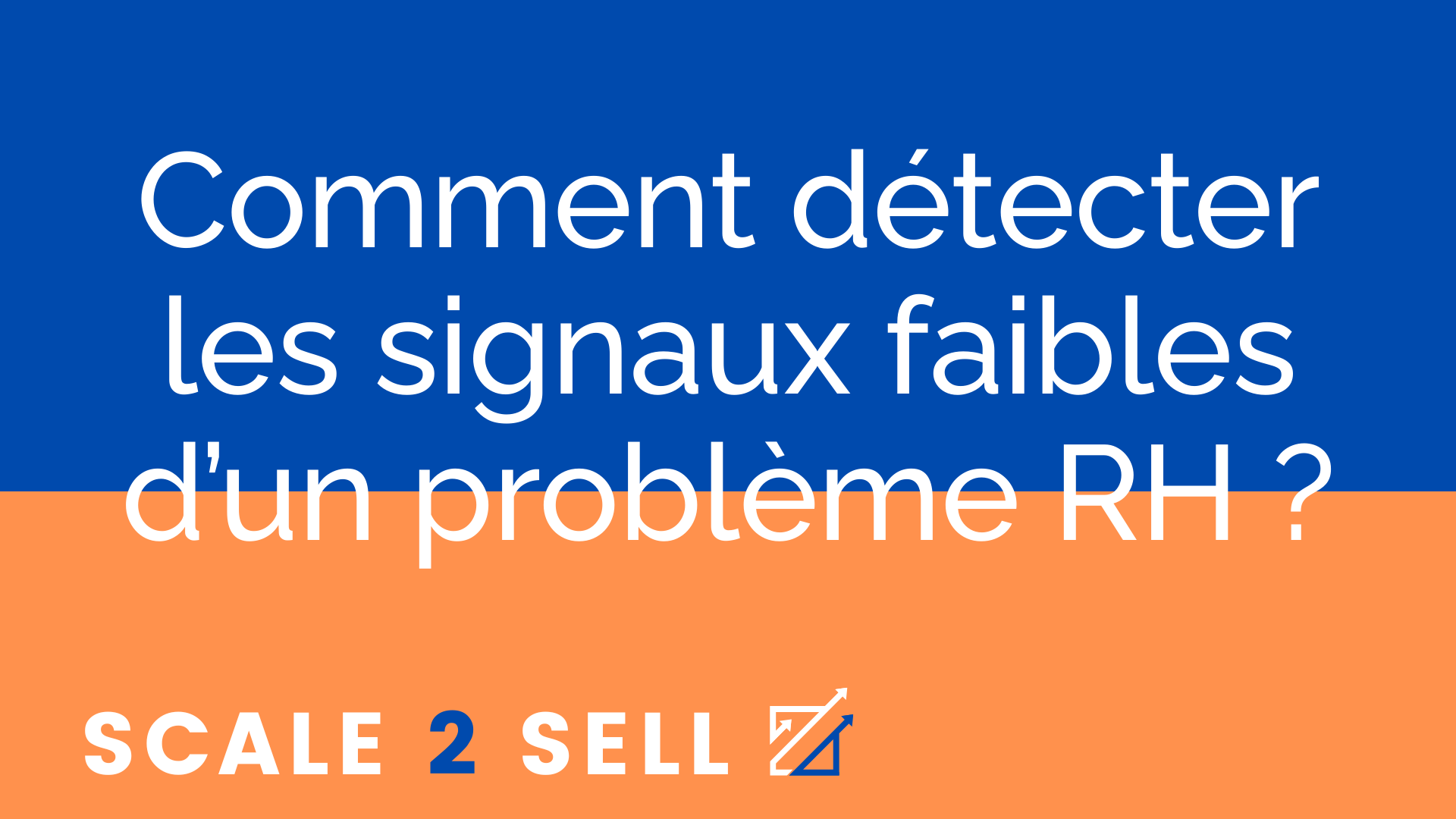 Comment détecter les signaux faibles d’un problème RH ?