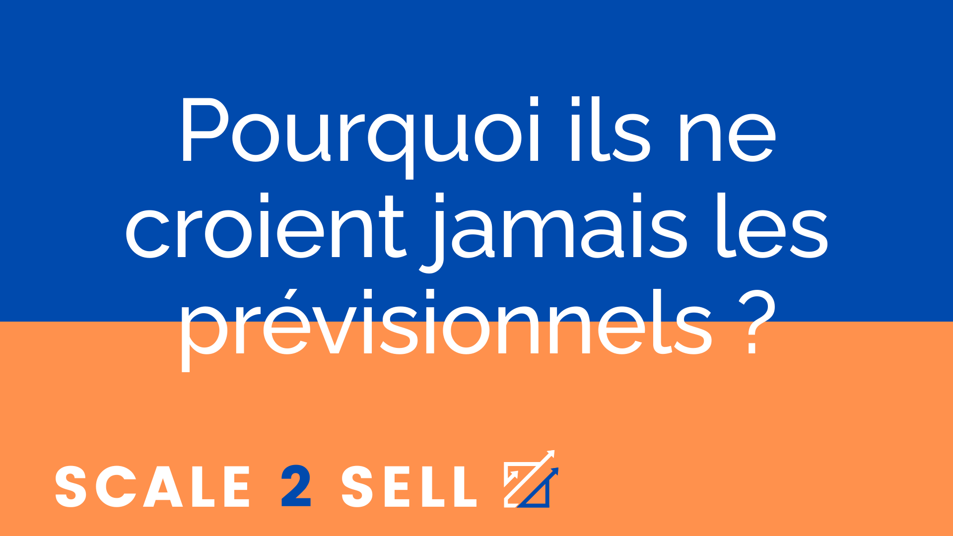 Pourquoi ils ne croient jamais les prévisionnels ?