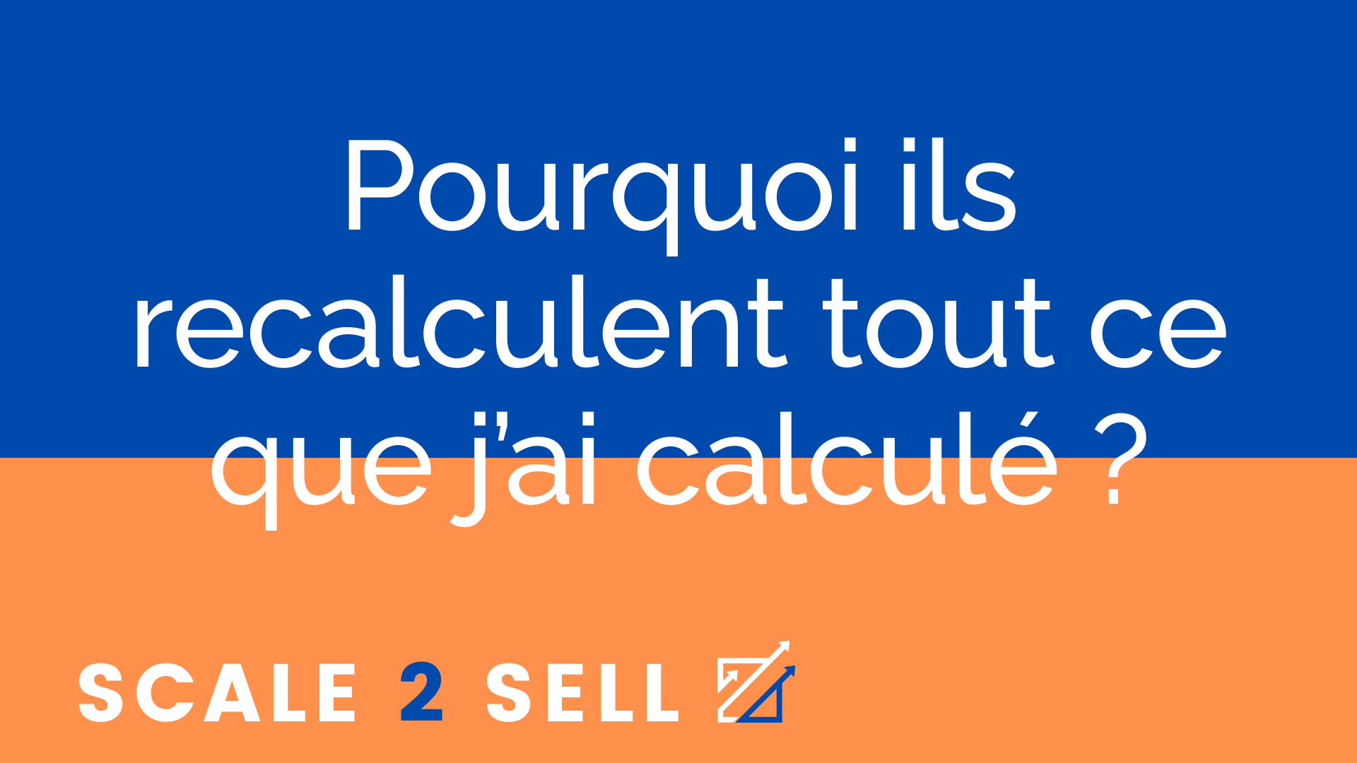 Pourquoi ils recalculent tout ce que j’ai calculé ?