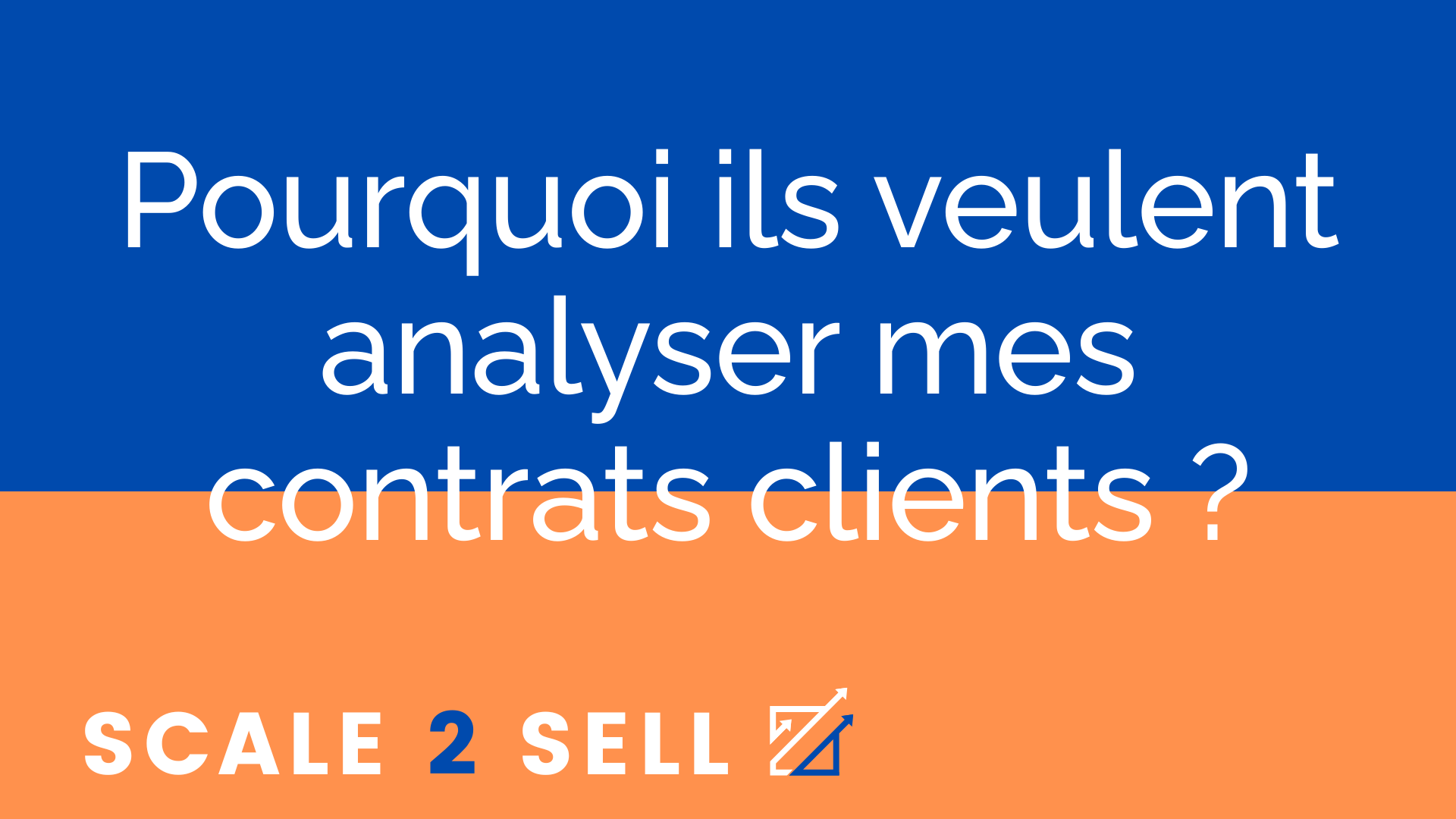 Pourquoi ils veulent analyser mes contrats clients ?