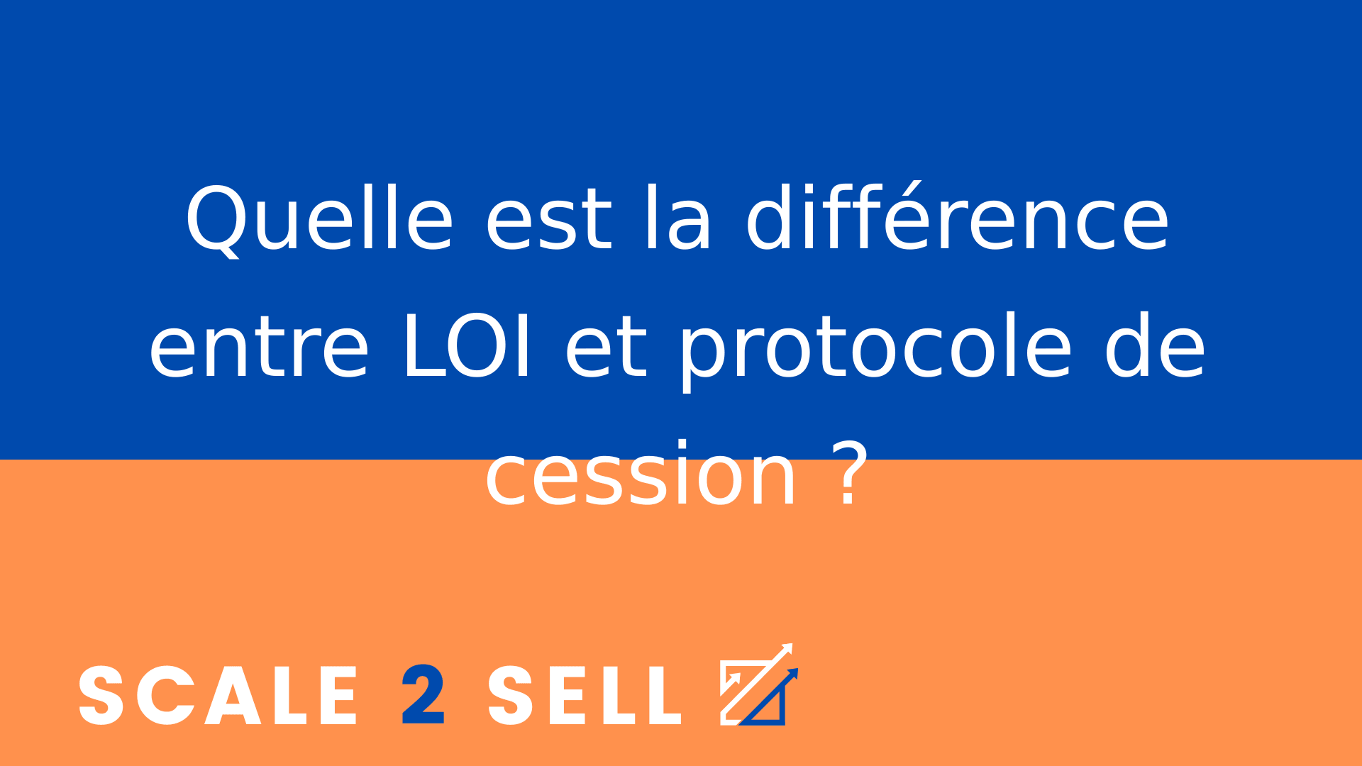 Quelle est la différence entre LOI et protocole de cession ?