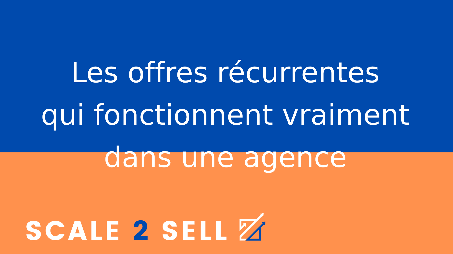 Les offres récurrentes qui fonctionnent vraiment dans une agence