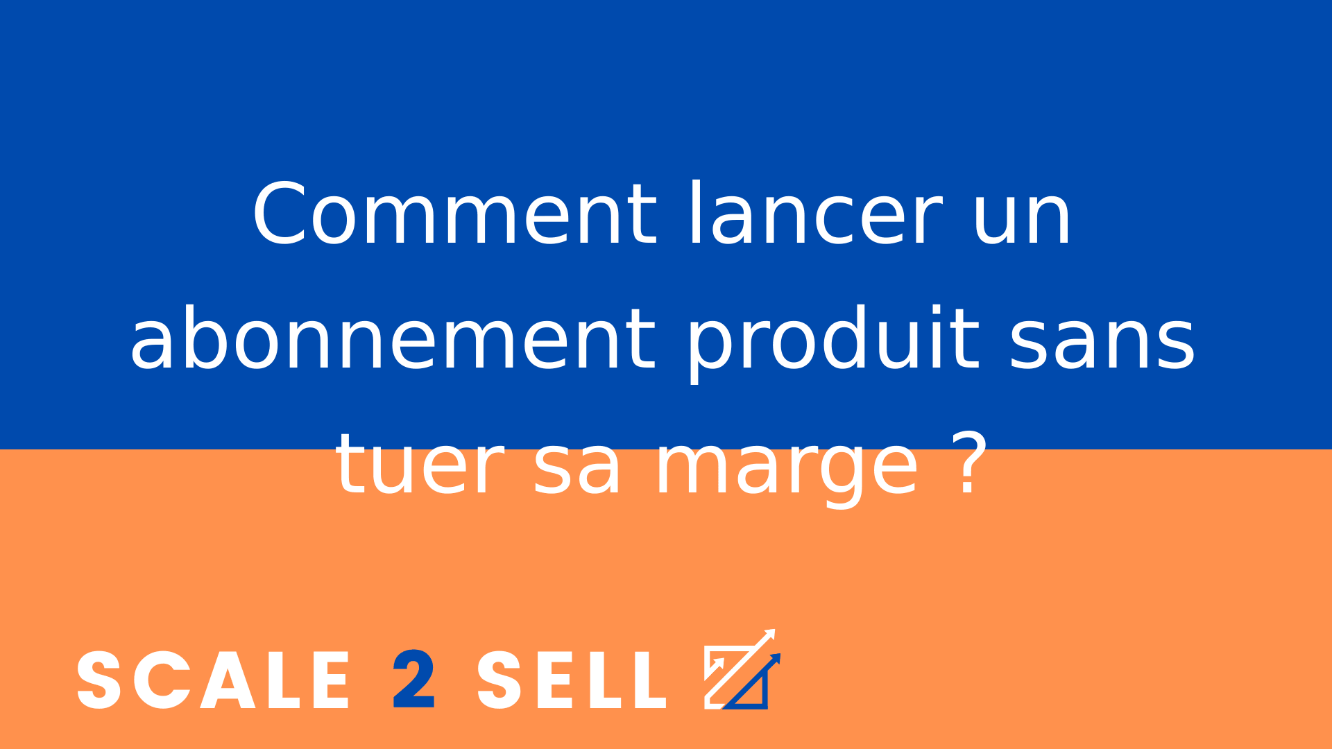 Comment lancer un abonnement produit sans tuer sa marge ?