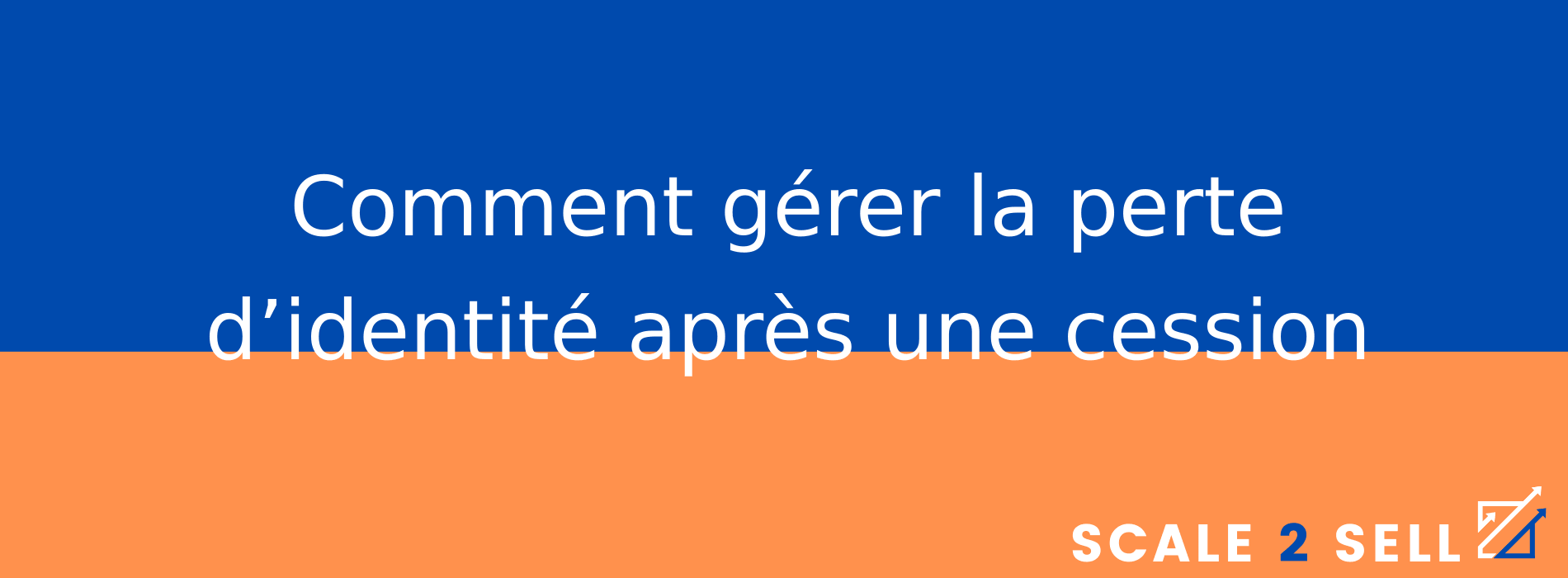 Comment gérer la perte d’identité après une cession