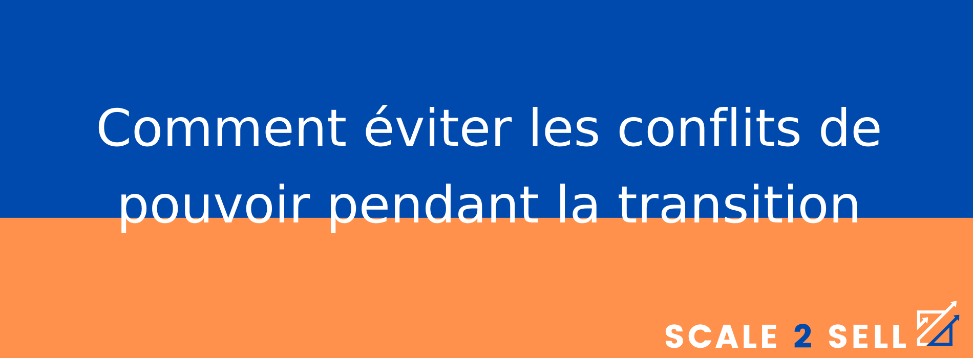 Comment éviter les conflits de pouvoir pendant la transition