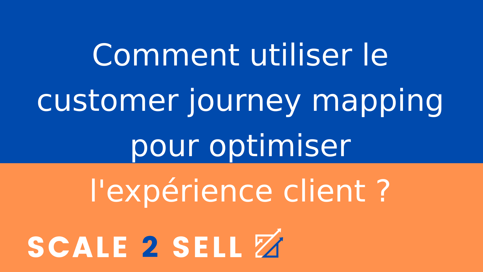 Comment utiliser le customer journey mapping pour optimiser l'expérience client ?