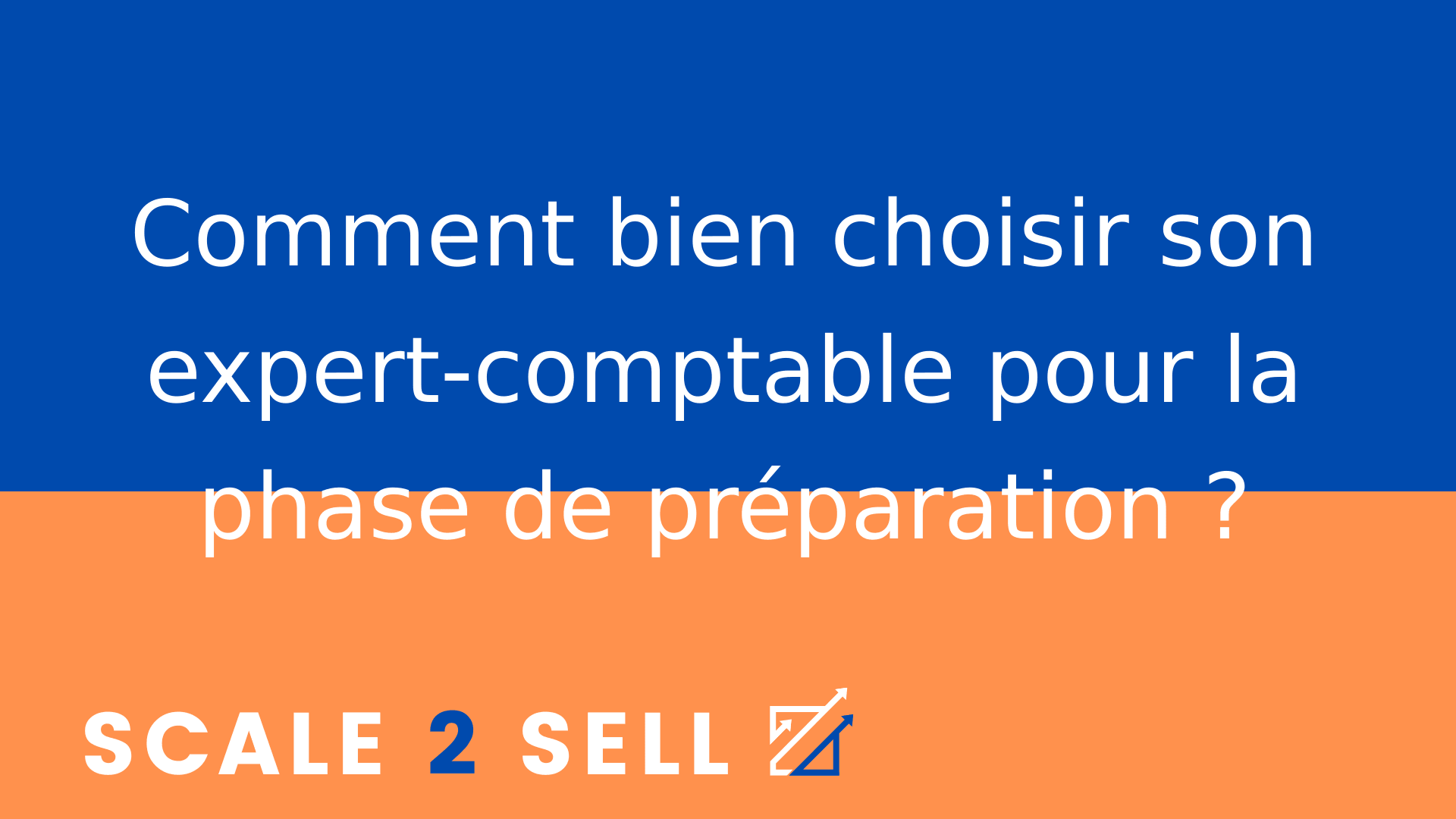 Comment bien choisir son expert-comptable pour la phase de préparation ?