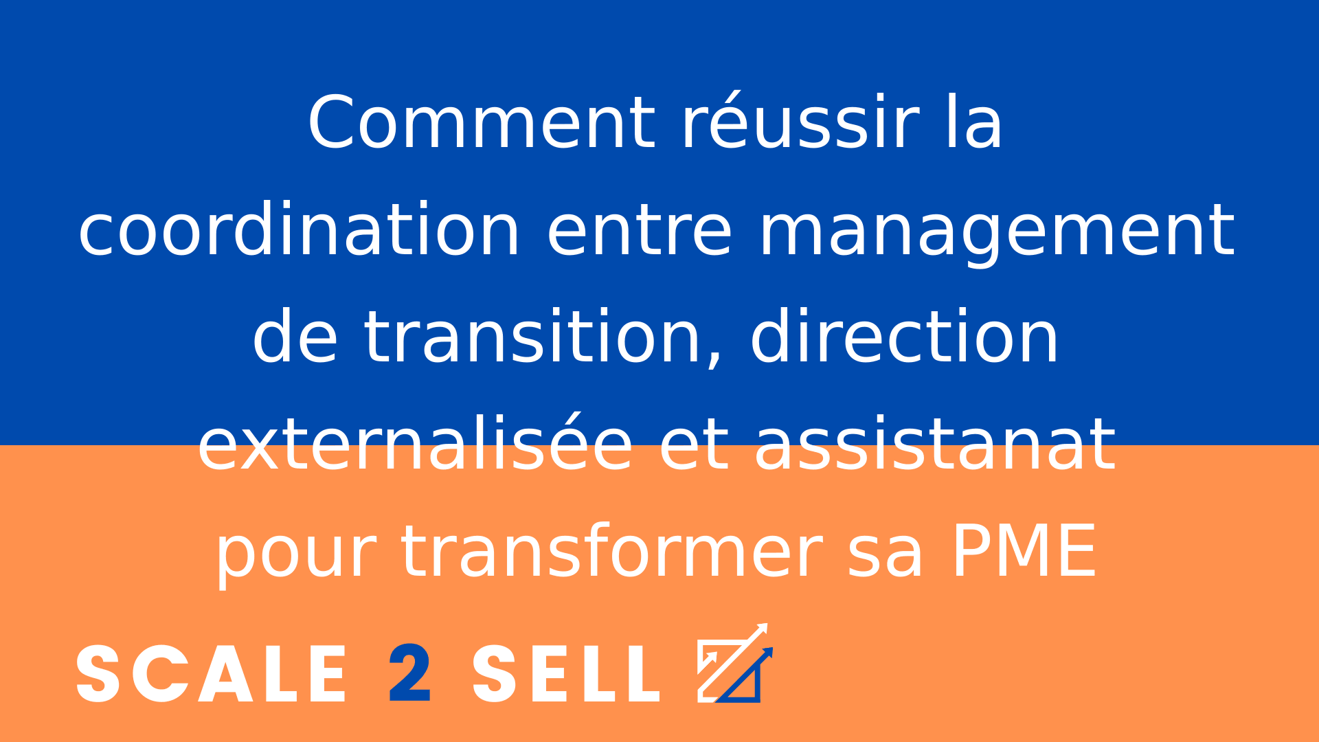 Comment réussir la coordination entre management de transition, direction externalisée et assistanat pour transformer sa PME