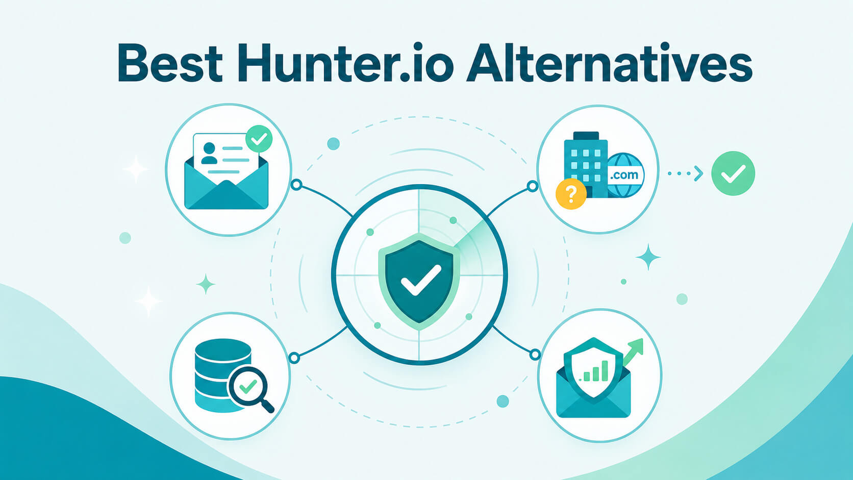 Hunter.io Alternatives Guide: Verification, Prospecting, and Outreach Options