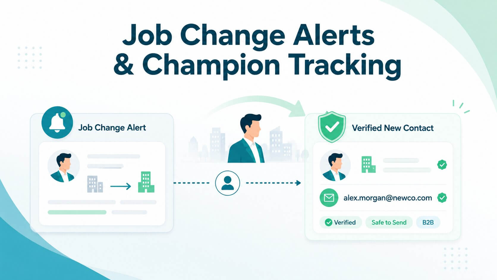 Job change alerts: How to track champion moves & verify new emails