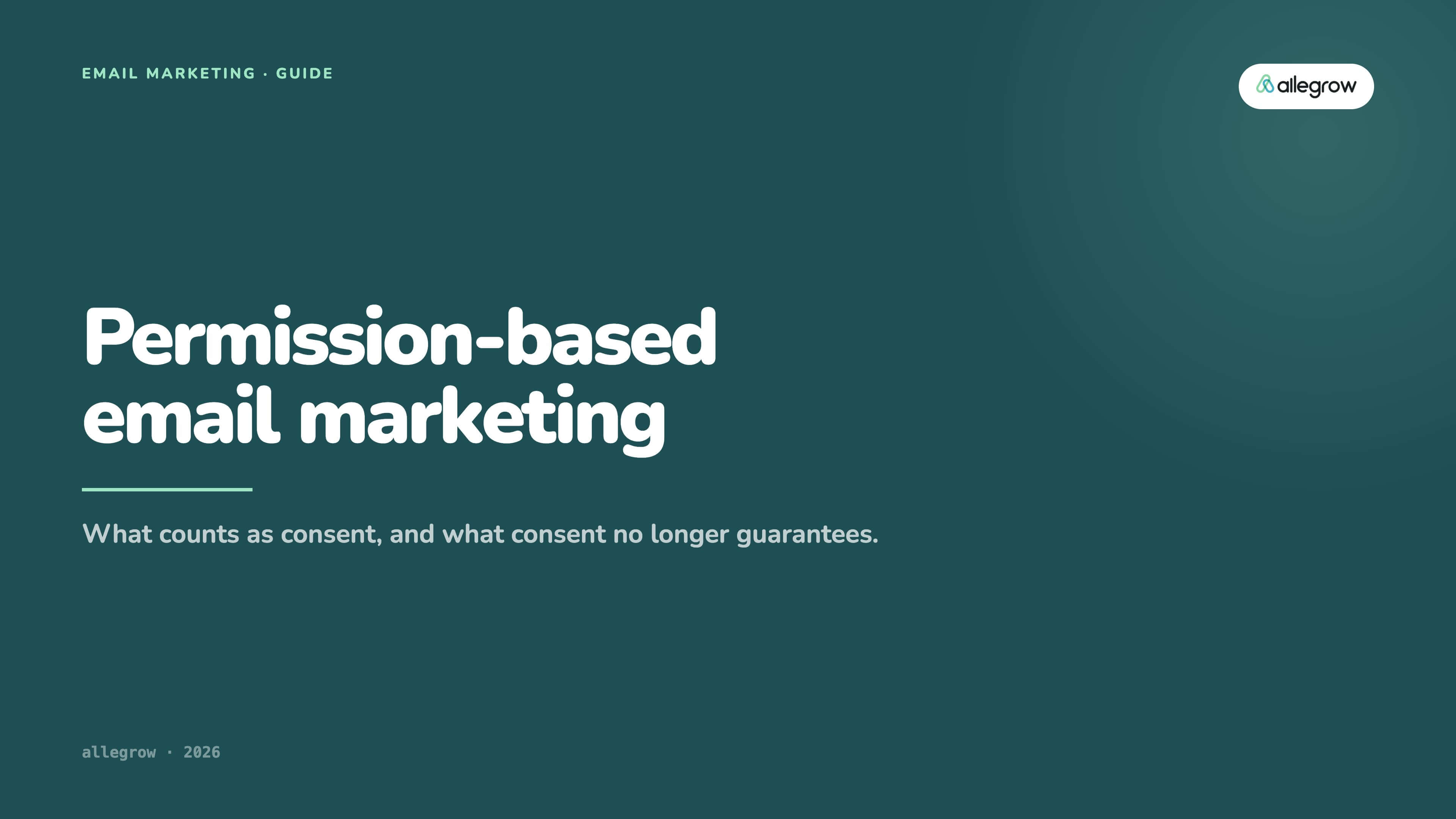 What is permission-based email marketing? The complete guide for 2026