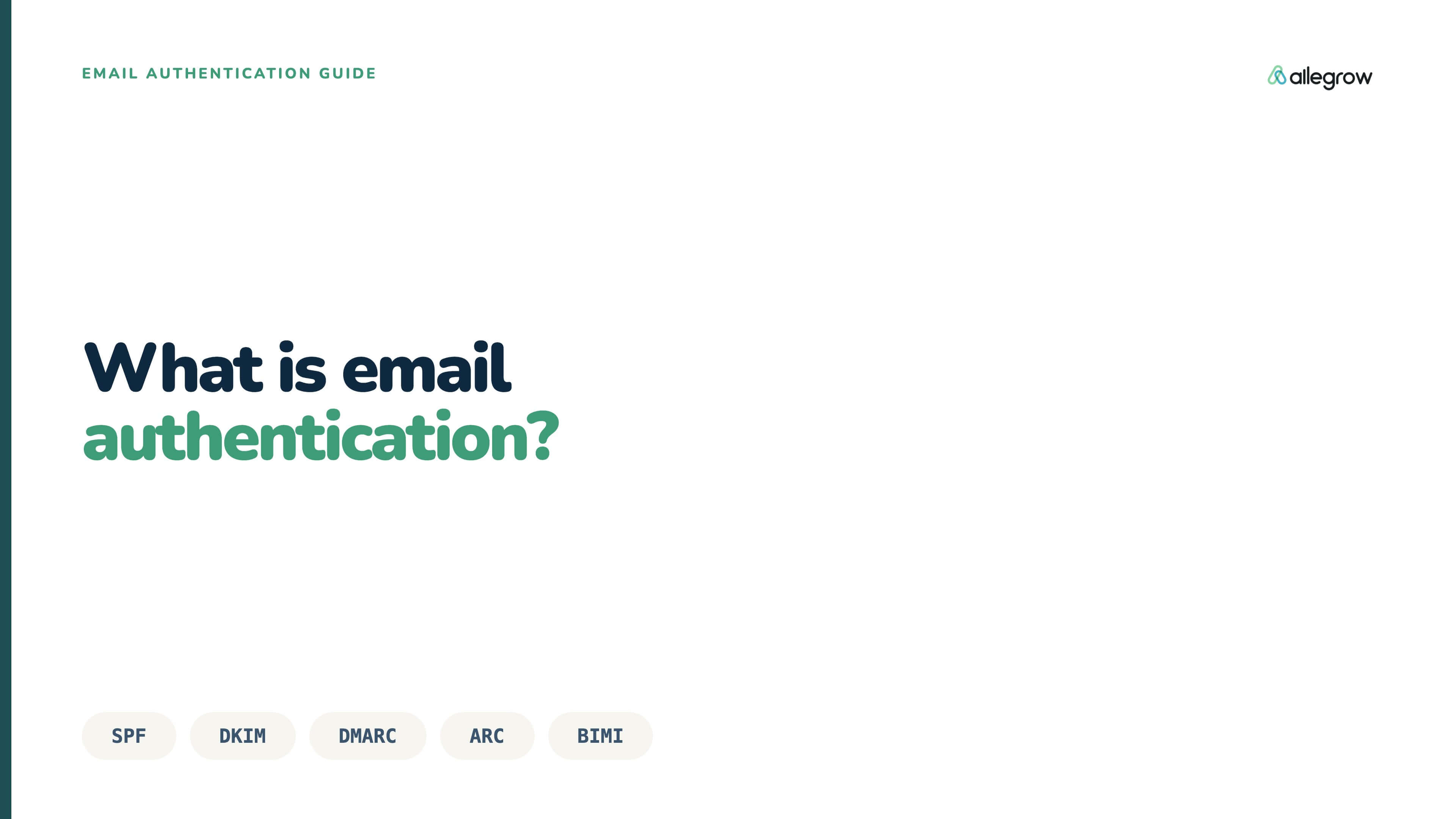 Email authentication: SPF, DKIM, DMARC, ARC, and BIMI explained