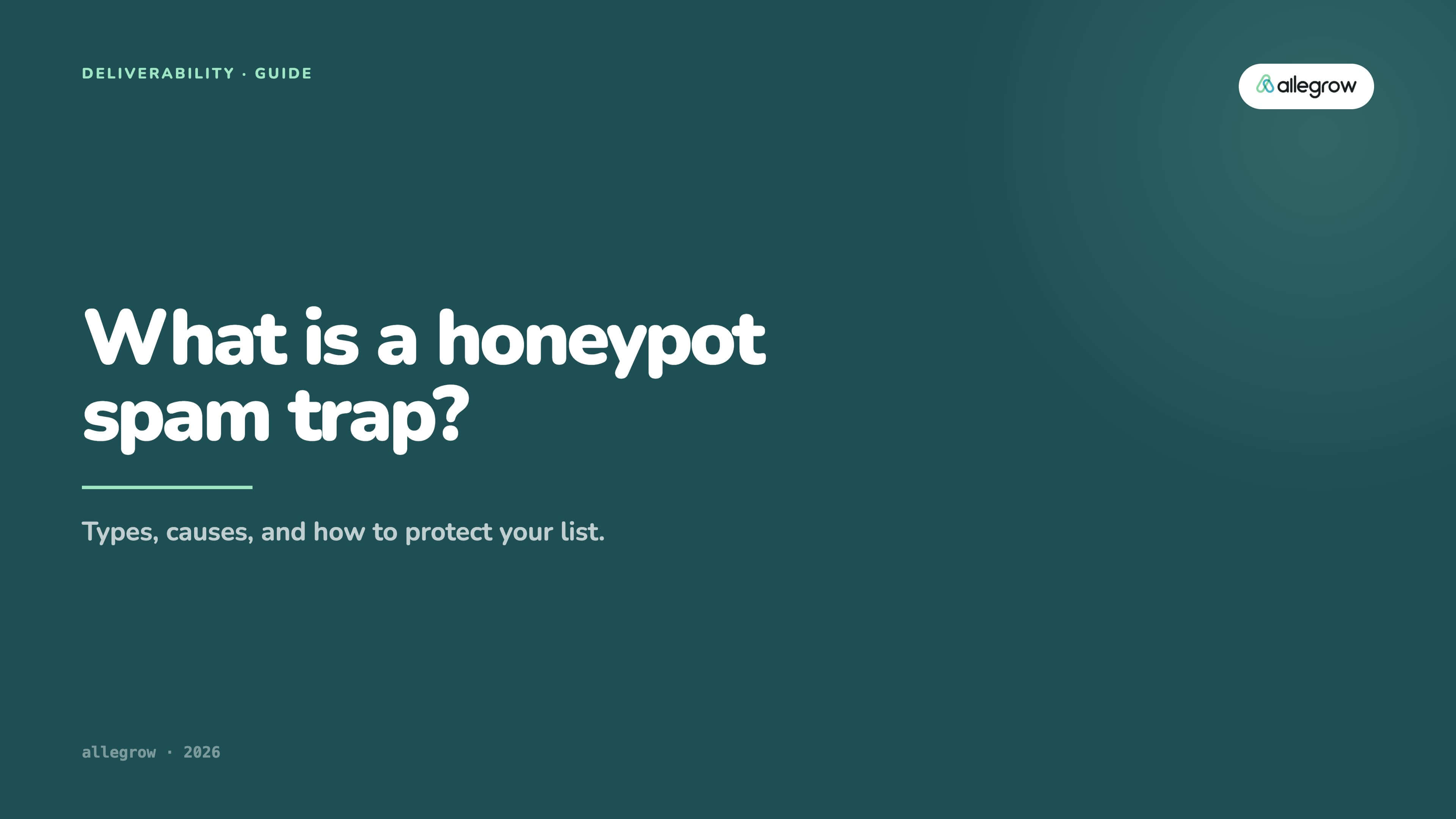 What is a honeypot spam trap? Types, causes, and how to protect your list