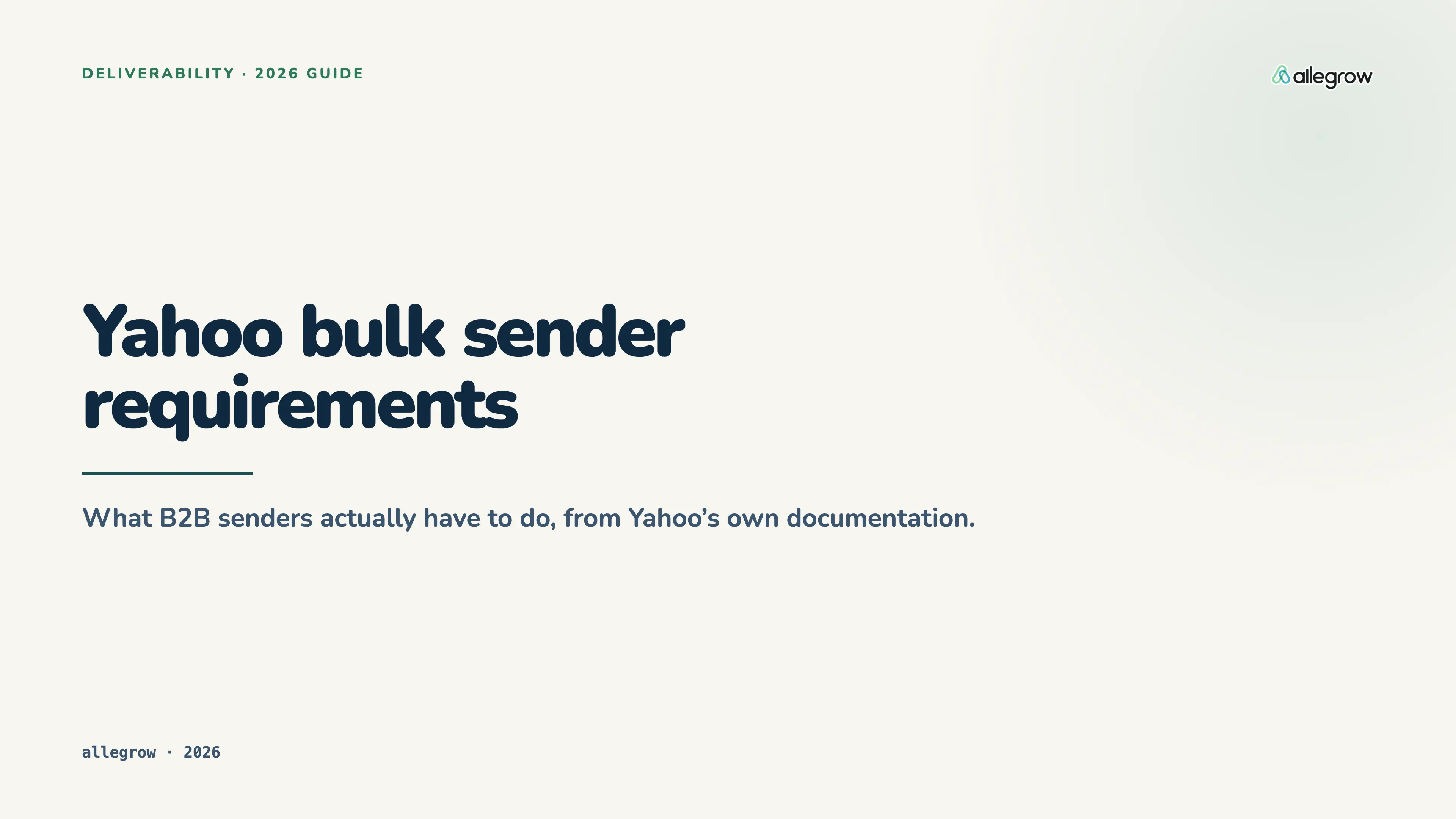 Yahoo bulk sender requirements in 2026: what B2B senders actually have to do