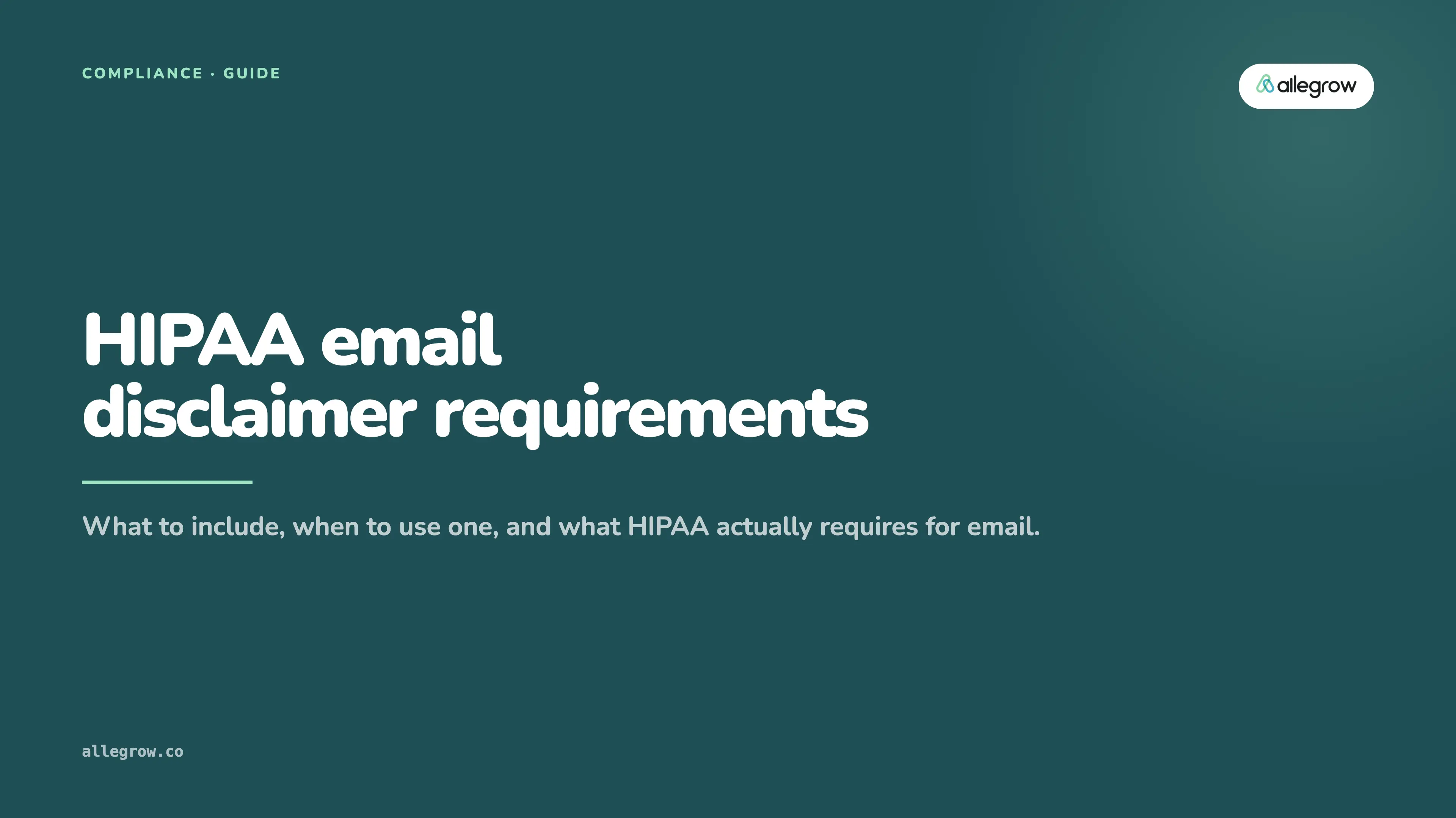 HIPAA email disclaimer requirements: what to include and when to use it