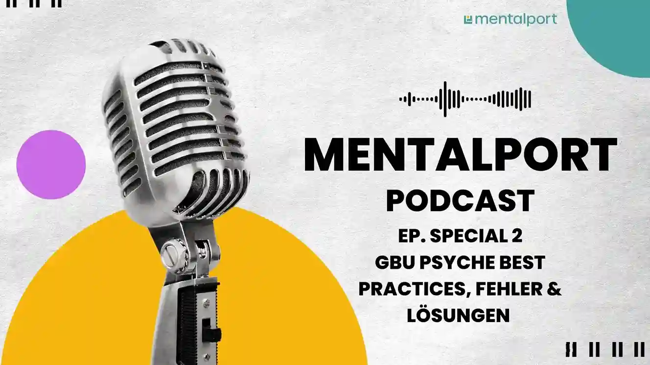 Mikrofon vor gelbem und lila Kreis, Text: Mentalport Podcast Ep. Special 2 GBU Psyche Best Practices, Fehler & Lösungen.