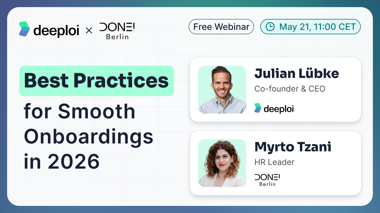 Join deeploi and DONE!Berlin on May 21st for a free webinar on designing onboarding that engages new hires and sets them up for success.