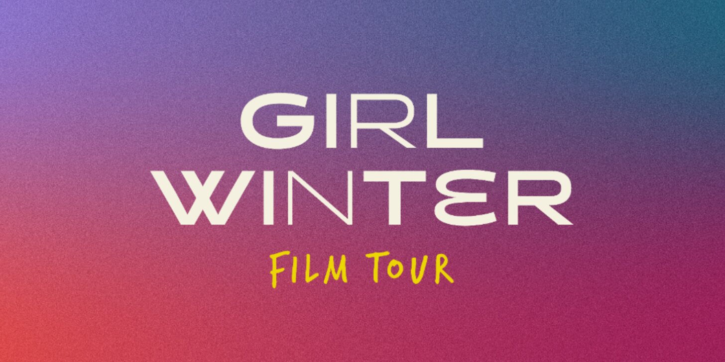 Girl Winter Film Tour