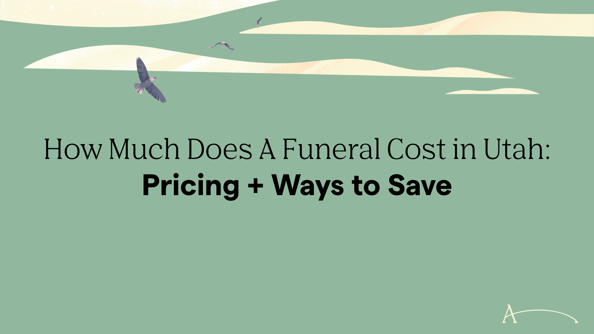 How Much Does A Funeral Cost in Utah: Pricing + Ways to Save